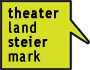 THEATERland STEIERmark 2.4 - 2.9